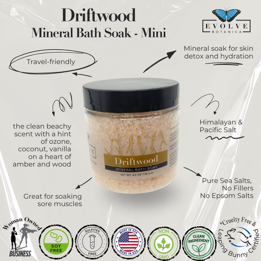 Evolve Botanica Mineral Soak Driftwood bath salt mini in a clear jar with driftwood and mineral crystals, relaxing bath accessory.