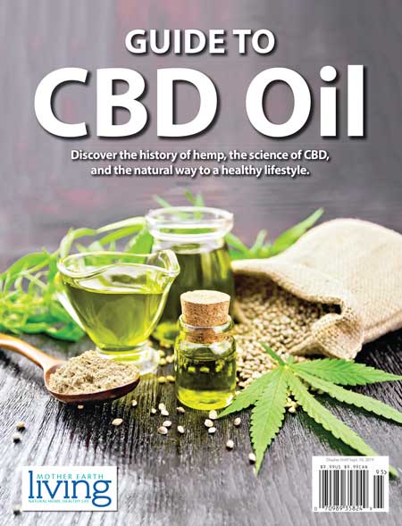 Cover image of Mother Earth News magazine titled "Mother Earth Living Guide to CBD Oil" featuring natural health themes.
