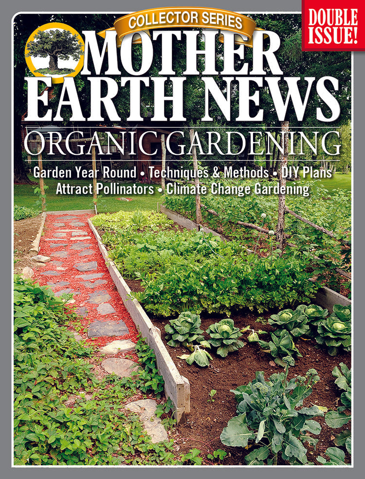 Mother Earth News Collector Series Organic Gardening 4th Edition magazine featuring tips on sustainable gardening practices