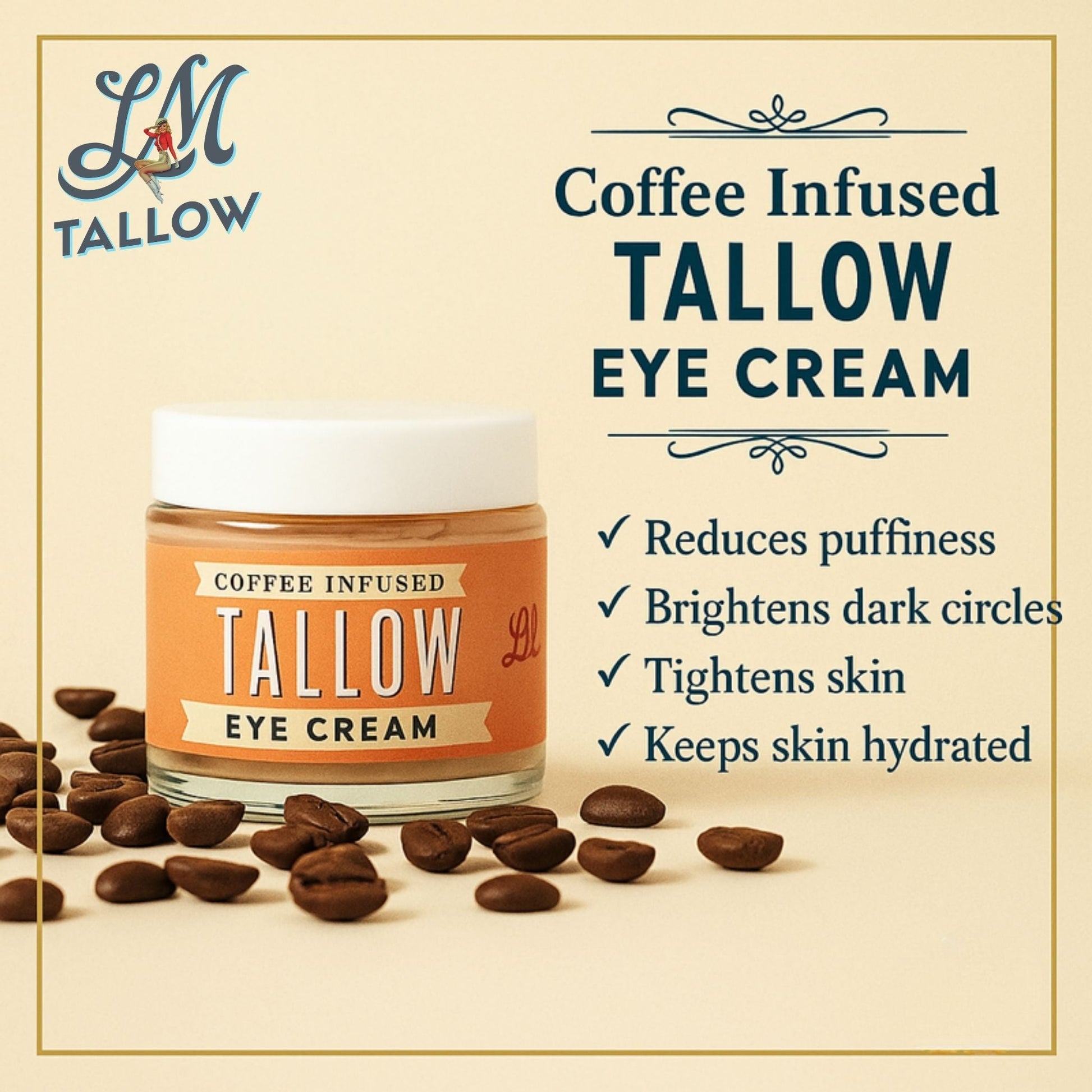 Lady May Tallow Natural Tallow Eye Cream with caffeine, in a sleek jar, showing the creamy texture and product label.