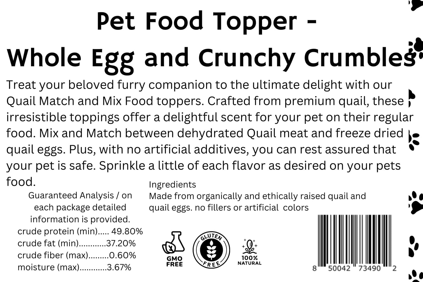 Pet food toppers featuring whole quail eggs and crunchy quail meat crumbles for added flavor and nutrition.