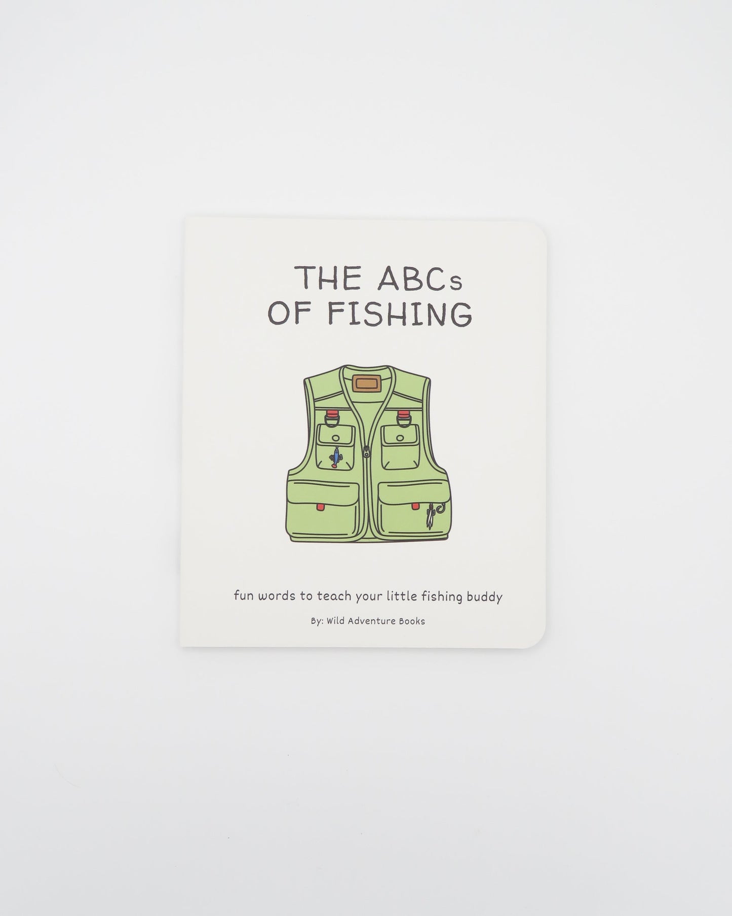 Cover of Wild Adventure Books' ABC's of Fishing, a colorful children's book about fishing basics and outdoor adventures.