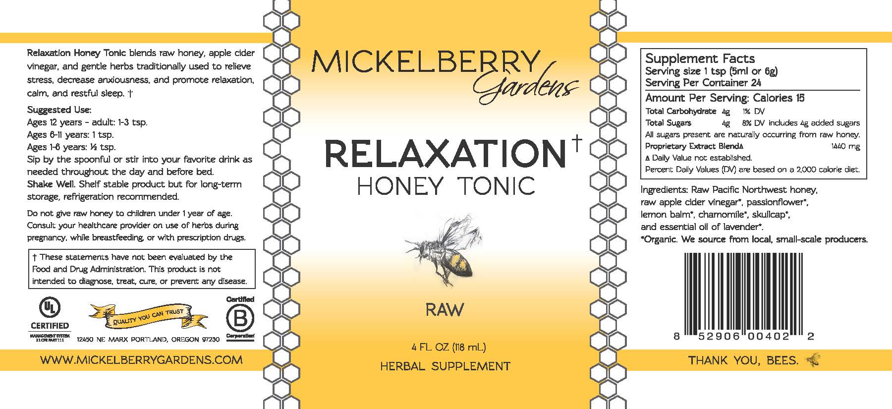 4oz bottle of Mickelberry Gardens Relaxation Honey Tonic with golden honey in a clear glass bottle, labeled for soothing benefits.