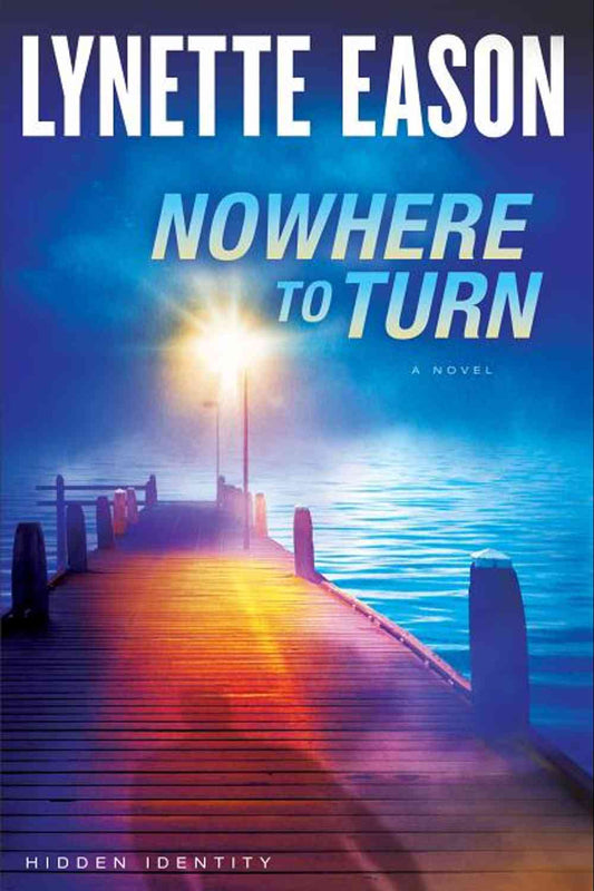Cover image of the Christian suspense novel "Nowhere to Turn" by Lynette Eason, published by Christian Books Today.