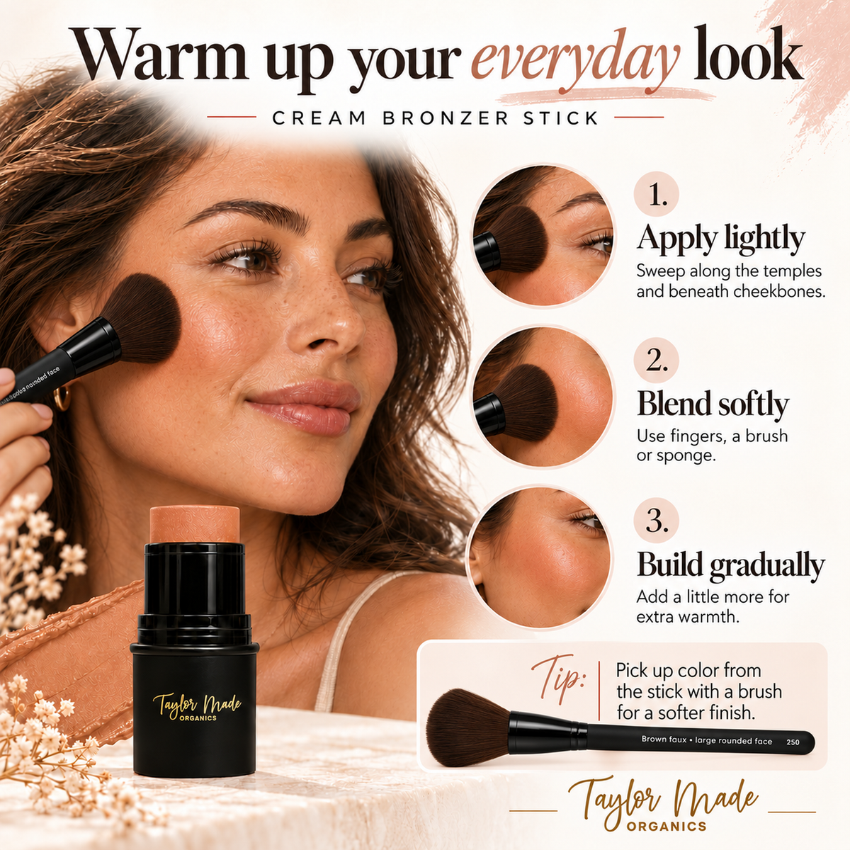 Cream bronzer by Taylor Made Organics shown in a tutorial image, highlighting how to apply the organic cream bronzer.