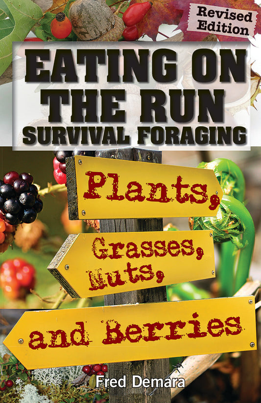 Book cover for "Eating on the Run: Survival Foraging" by Mother Earth News, featuring wild edible plants and foraging tips.