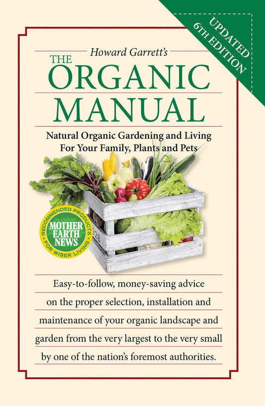 The Organic Manual 6th Edition book by Mother Earth News featuring a green cover and gardening illustrations.