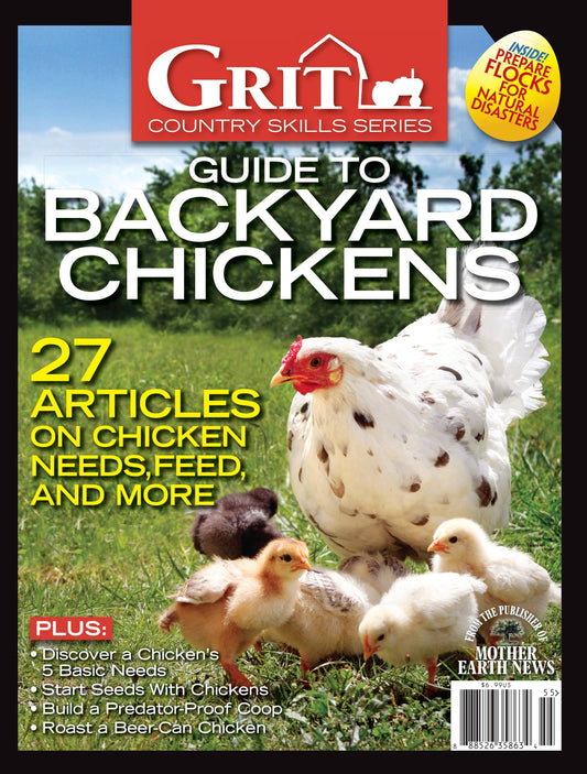 Mother Earth News Grit Guide to Backyard Chickens magazine, 14th Edition, featuring chicken care tips and backyard poultry images.