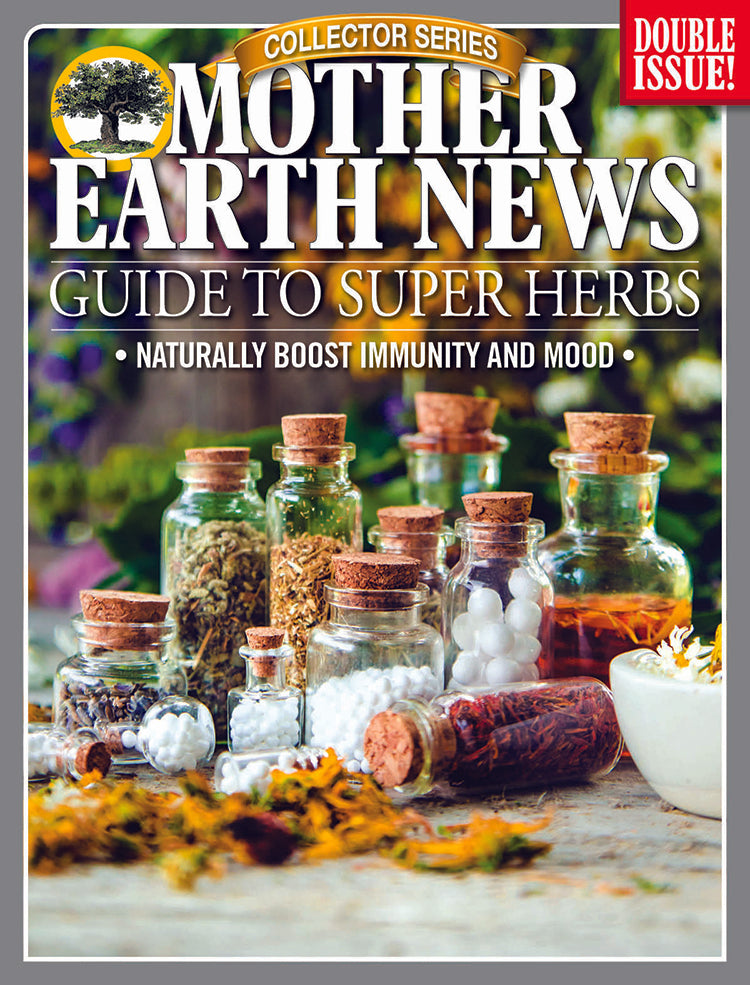Mother Earth News Collector Series magazine featuring the Guide to Super Herbs, 3rd Edition, with colorful cover and herbal illustrations.
