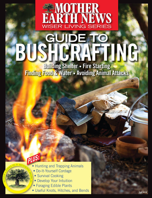 Mother Earth News Guide to Bushcrafting magazine cover showing outdoor skills and wilderness survival tips.