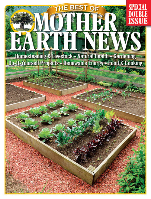 Cover of Mother Earth News magazine titled The Best of Mother Earth News, 3rd Edition, featuring eco-friendly lifestyle and sustainable living tips.