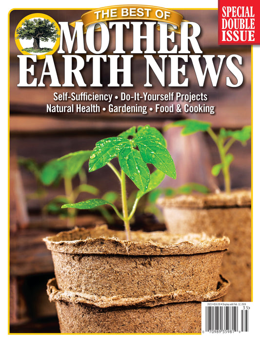 Cover image of The Best of Mother Earth News, 9th Edition magazine by Mother Earth News, featuring nature and sustainable living themes.
