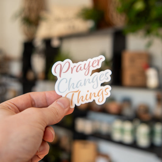 Still Magnolia Prayer Changes Things sticker featuring uplifting design, perfect for planners, notebooks, or personalizing belongings.